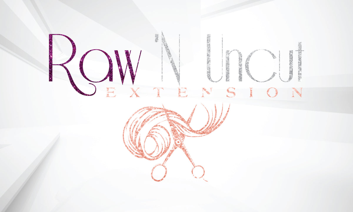 Raw N Uncut Extension,LLC
