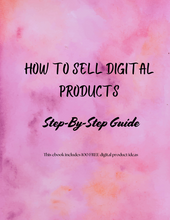 Load image into Gallery viewer, How To Sell Digital Products Step-By-Step Guide | Online Business Tips
